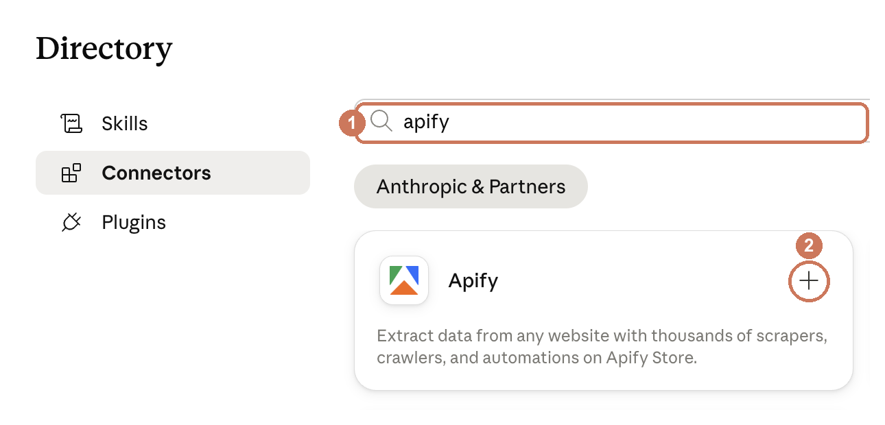 Claude-Connectors-Verzeichnis: apify in die Suche eingeben (Markierung 1), beim Apify-Connector auf das Plus klicken (Markierung 2)